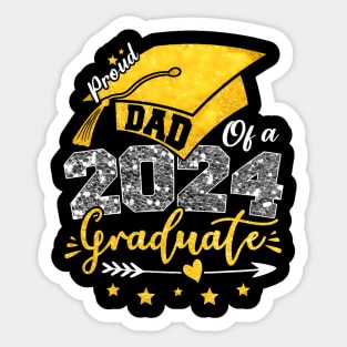 Proud Dad Of A Class Of 2024 Graduate Sticker